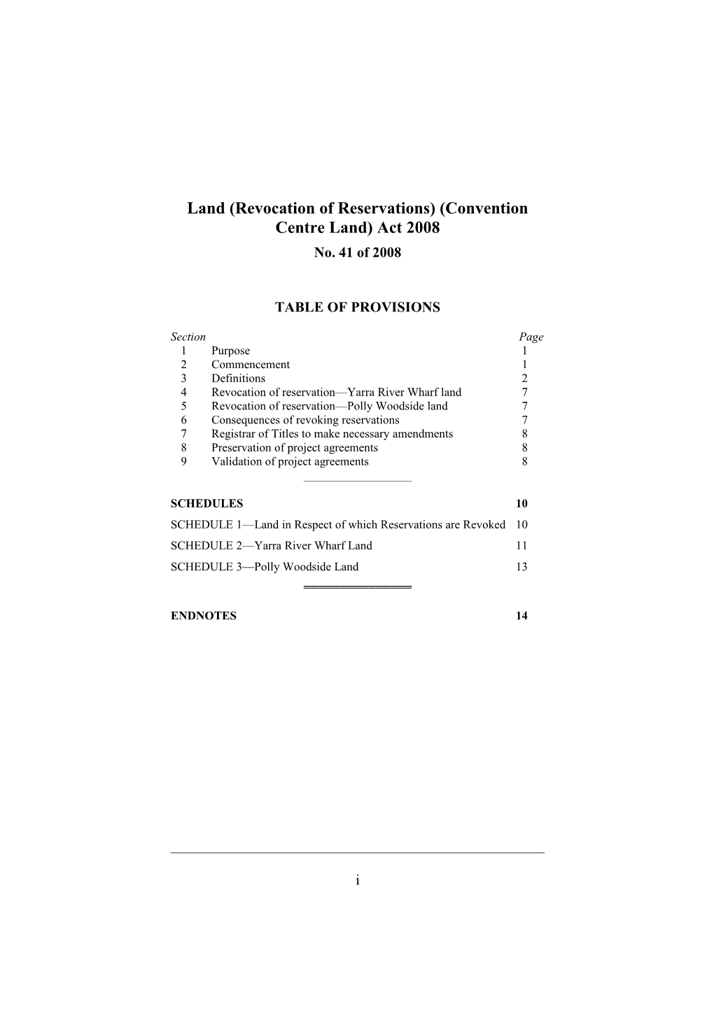 Land (Revocation of Reservations) (Convention Centre Land) Act 2008