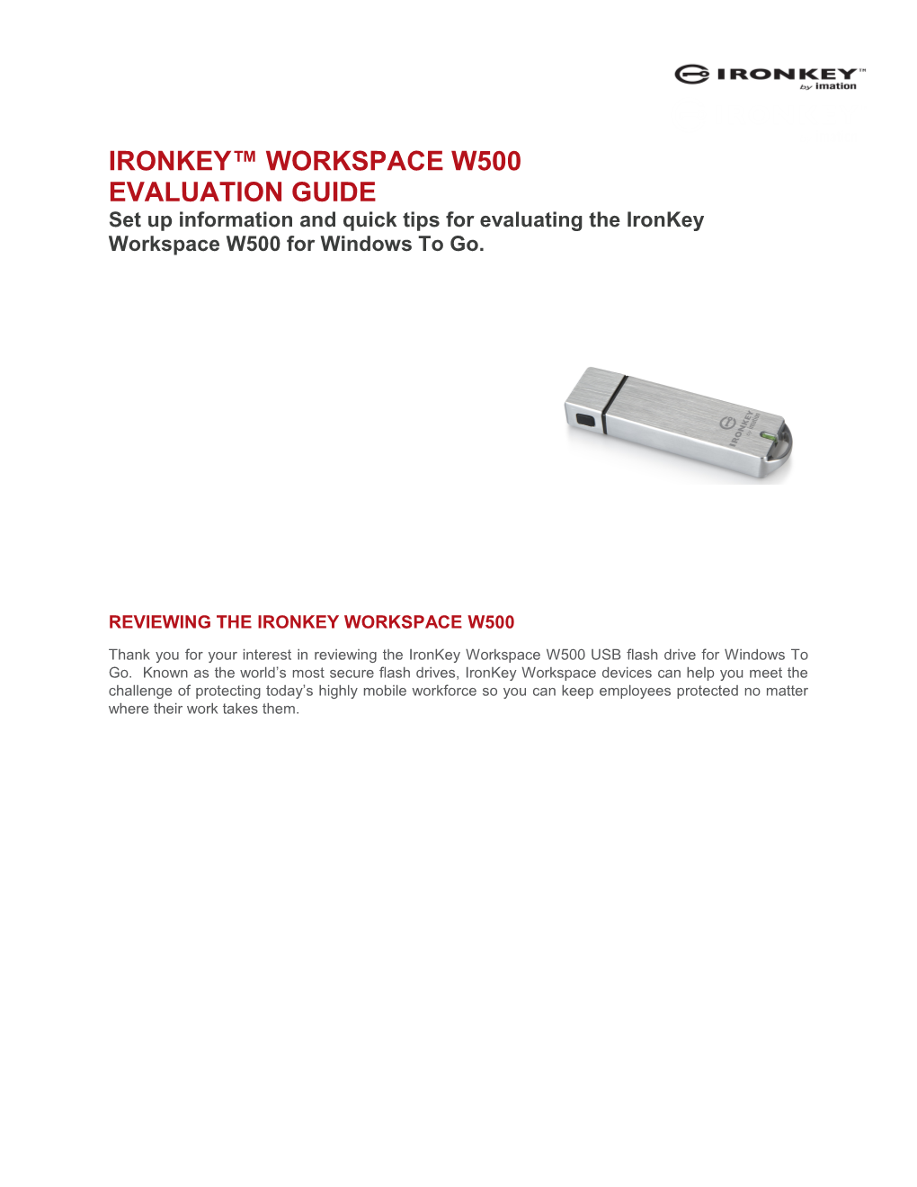 Ironkey Workspace W500 Evaluation Guide