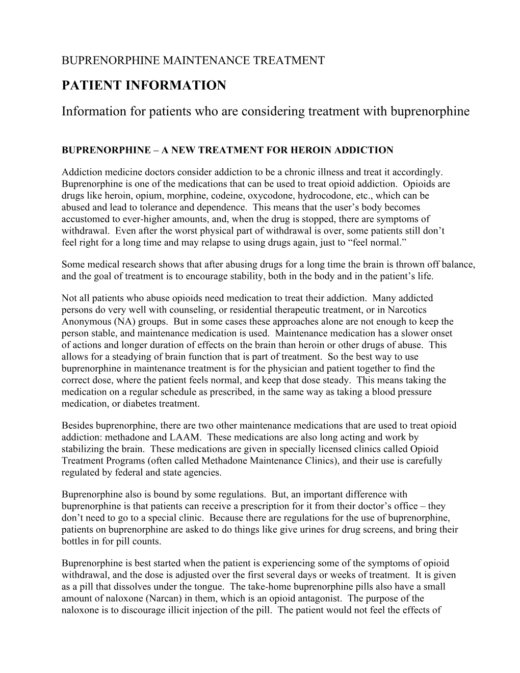 Buprenorphine Patient S Description of Treatment