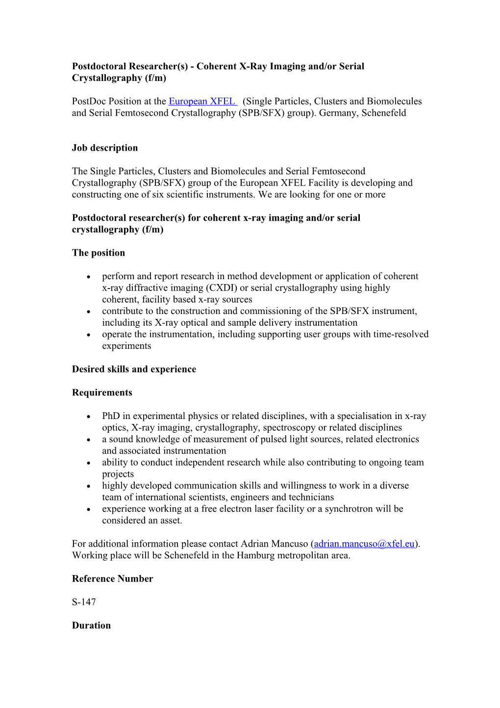 Postdoctoral Researcher(S) - Coherent X-Ray Imaging And/Or Serial Crystallography (F/M)