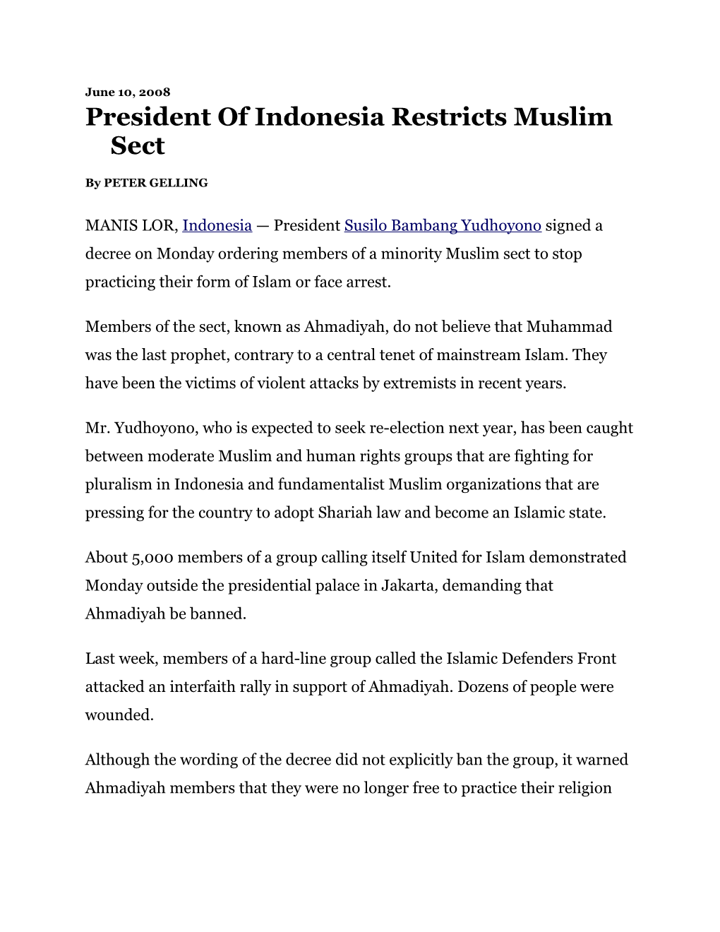 President of Indonesia Restricts Muslim Sect
