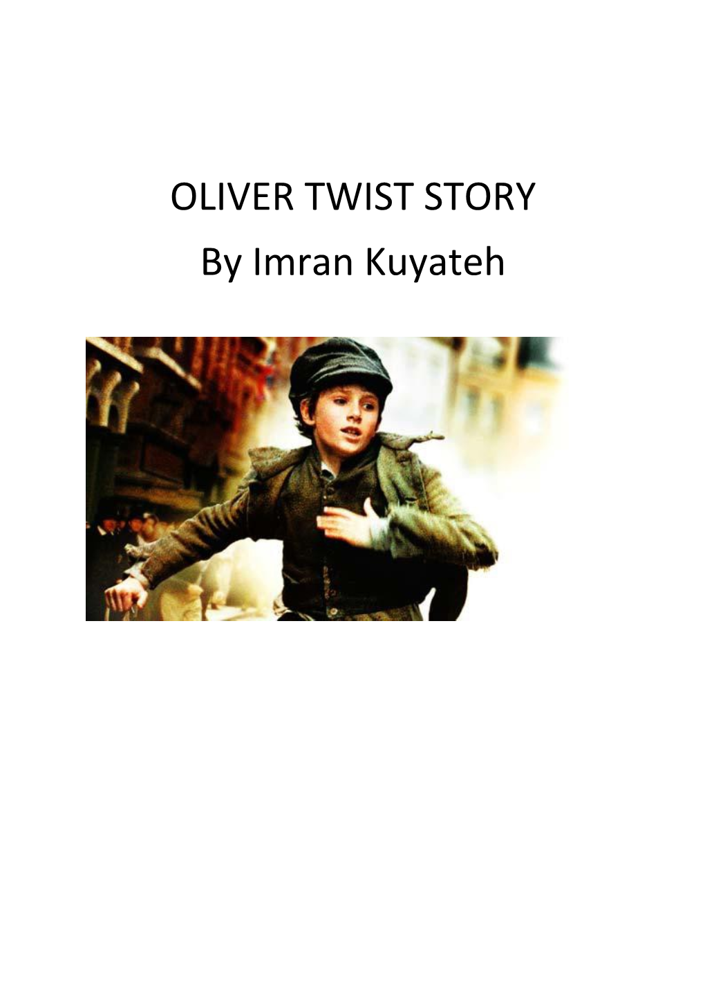 Oliver Twist Story