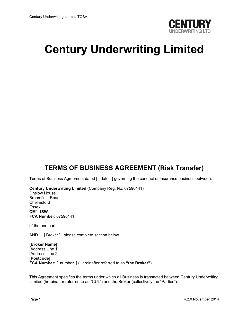 TERMS of BUSINESS AGREEMENT (Risk Transfer)
