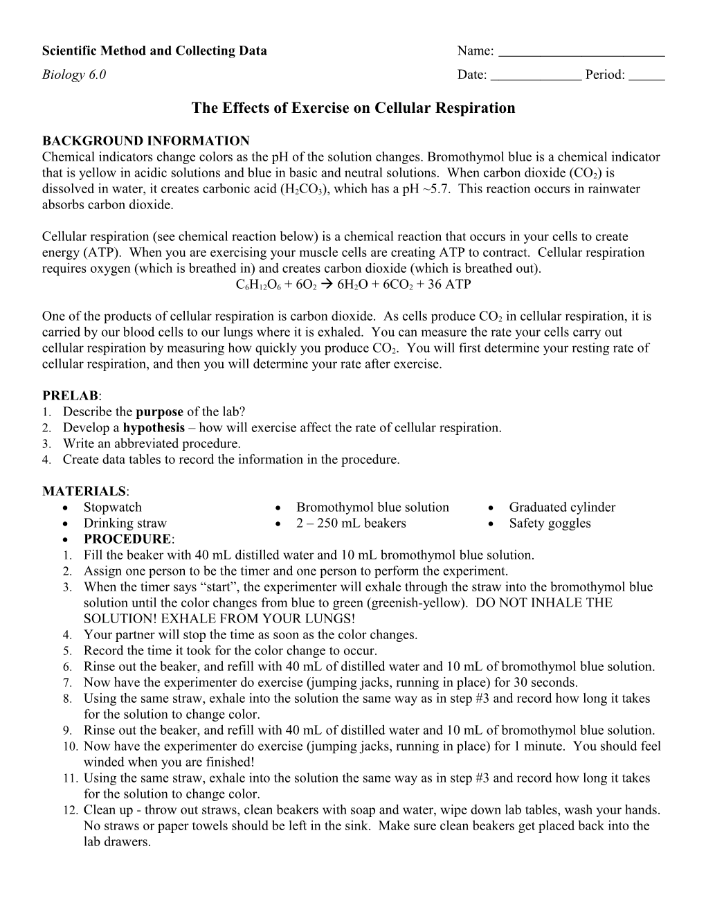 Scientific Method and Collecting Data Name