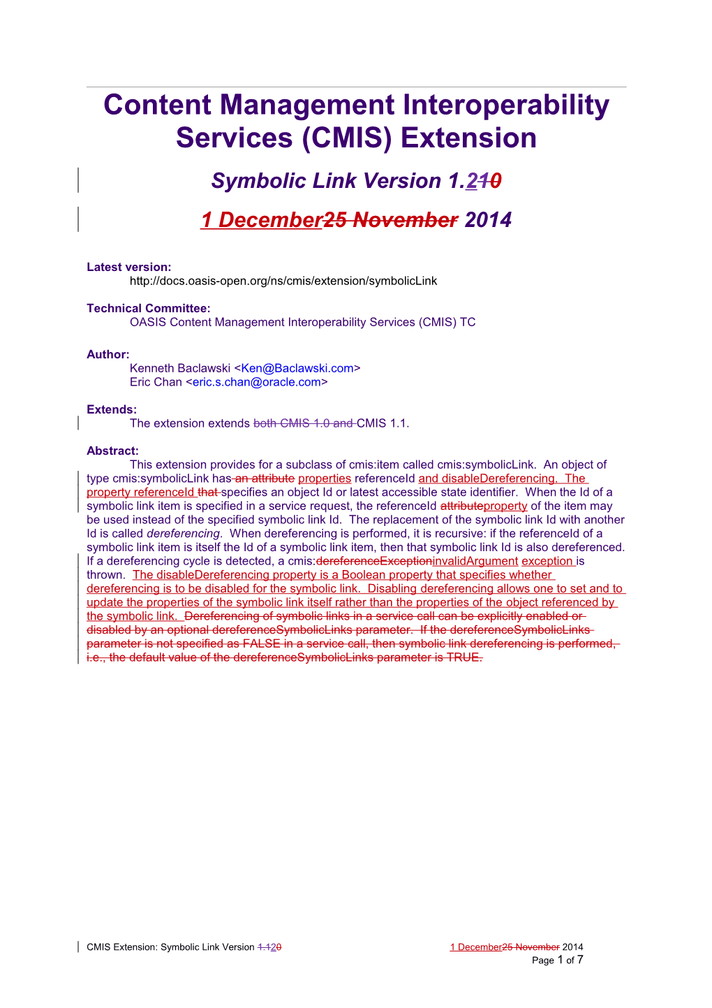 Content Management Interoperability Services (CMIS) Extension Symbolic Link Version 1.1