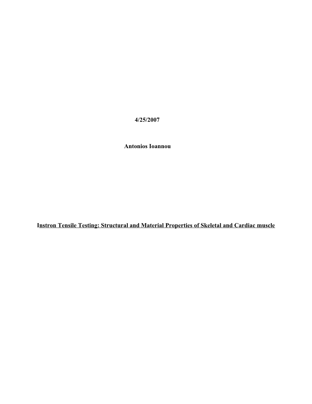 Instron Tensile Testing: Structural and Material Properties of Skeletal and Cardiac Muscle