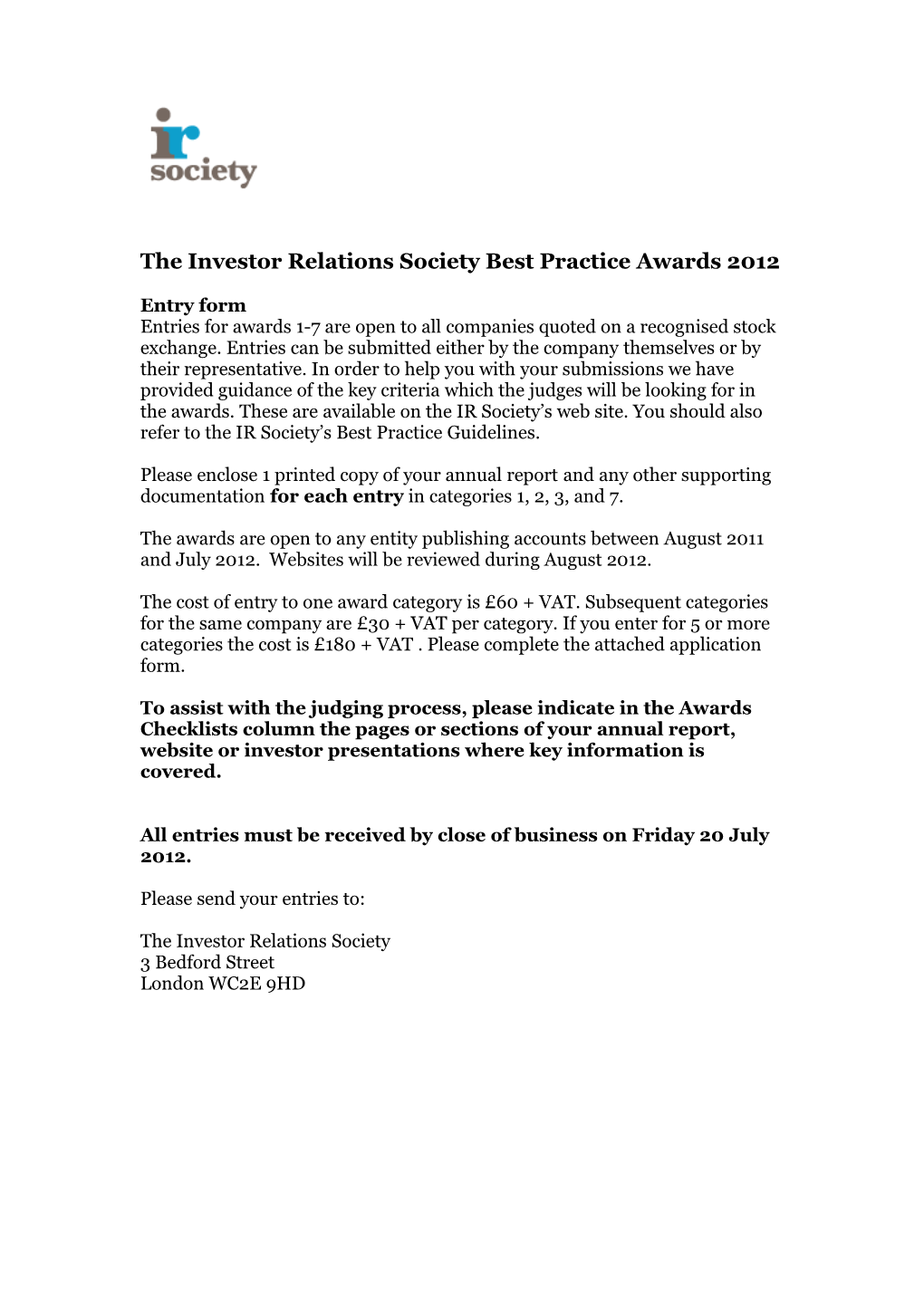 The Investor Relations Society Best Practice Awards 2012