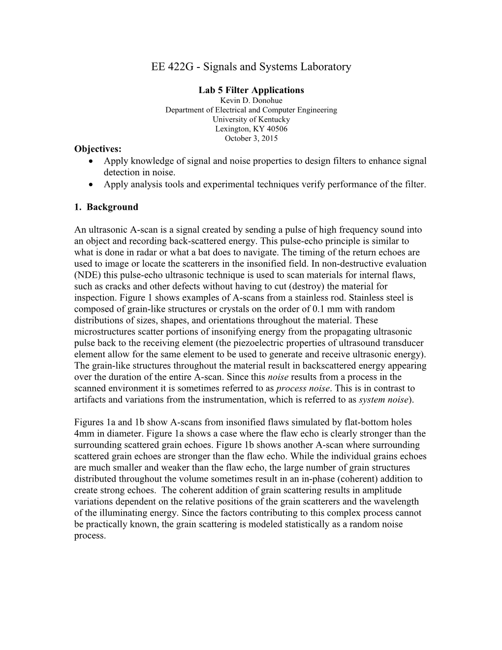 EE422G Signals and Systems Laboratory, University of Kentucky