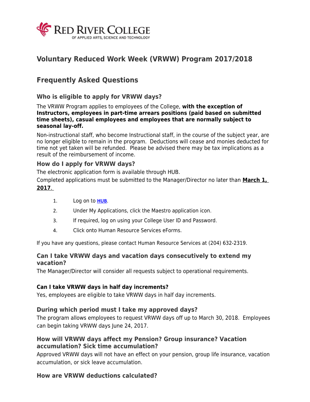 Voluntary Reduced Work Week(VRWW) Program2017/2018