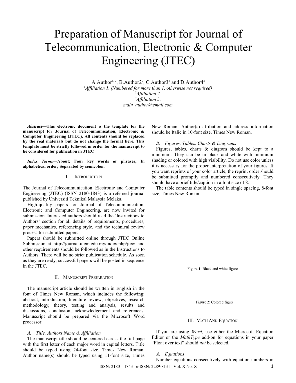 Preparation of Manuscript for Journal of Telecommunication, Electronic & Computer Engineering