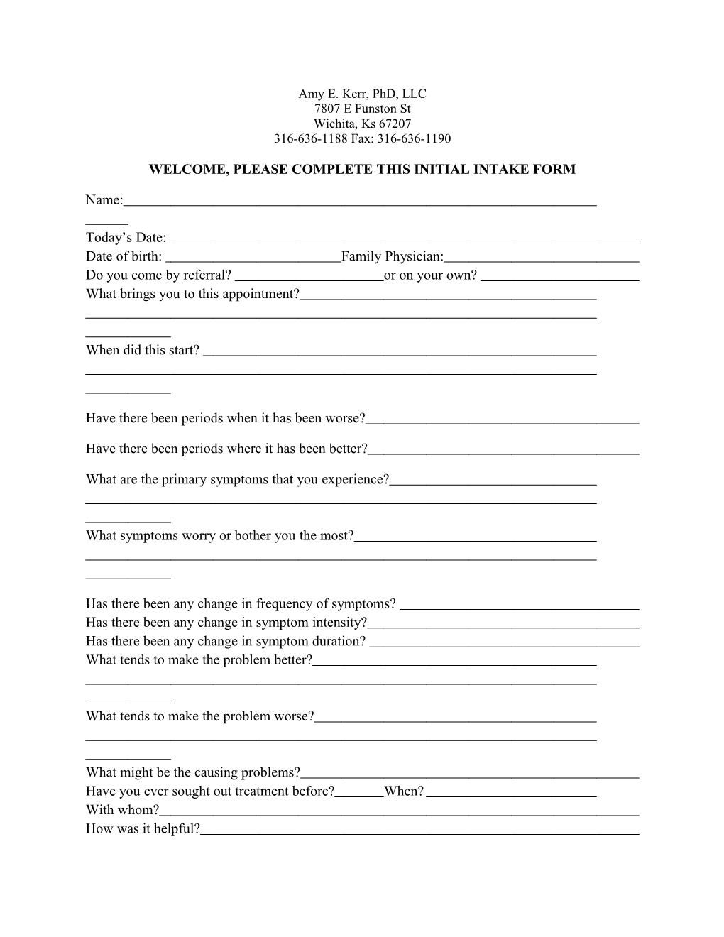 Welcome, Please Complete This Initial Intake Form