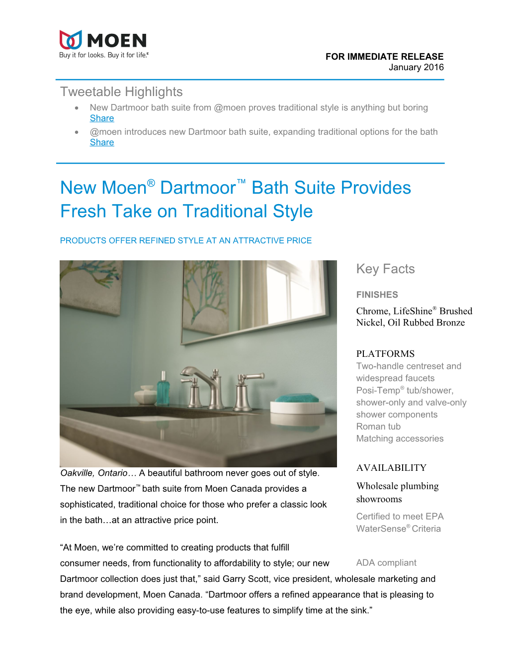New Moen Dartmoor Bath Suite Provides