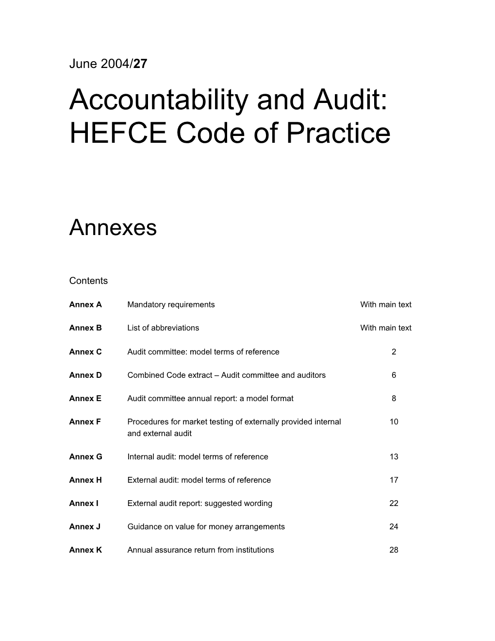 Accountability and Audit: HEFCE Code of Practice Annexes
