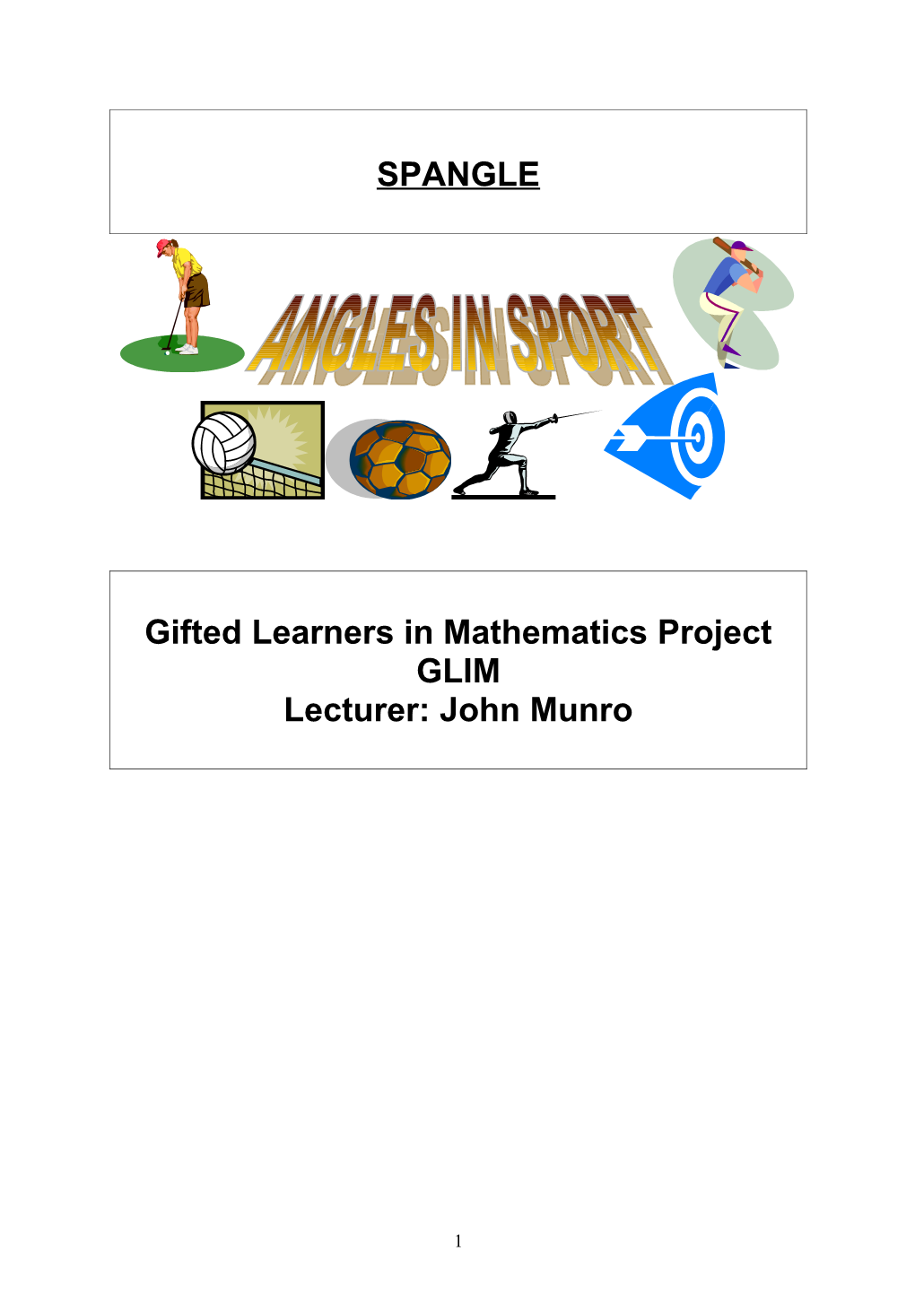 Gifted Learners in Mathematics Project