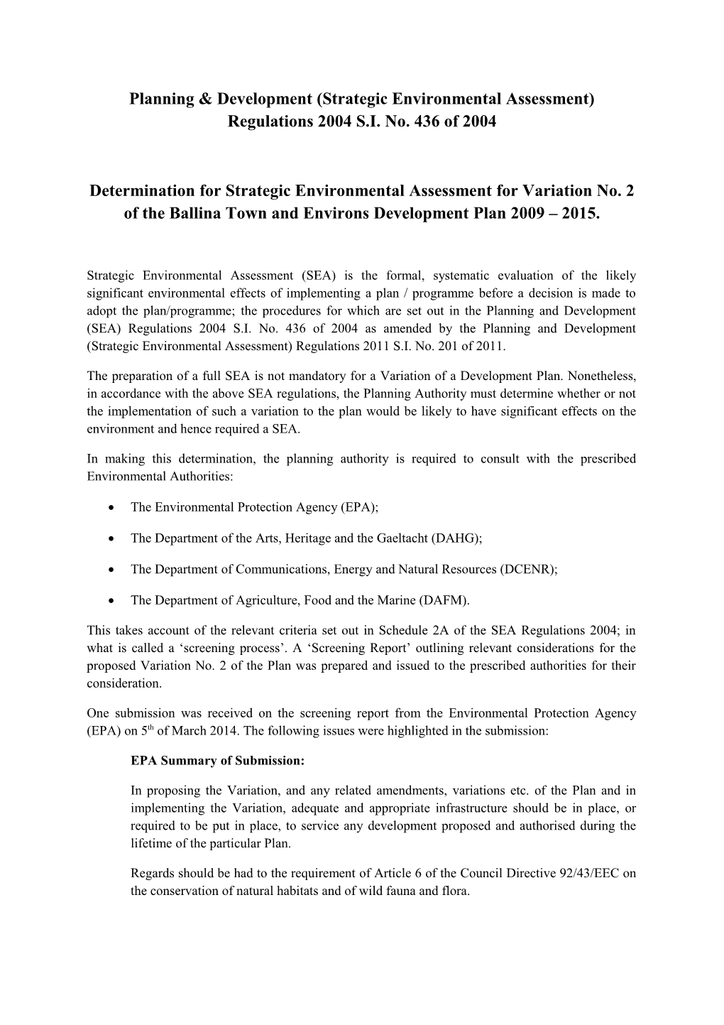 Planning & Development (Strategic Environmental Assessment) Regulations 2004 S
