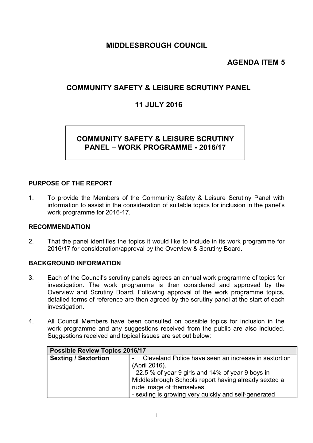Community Safety & Leisure Scrutiny Panel