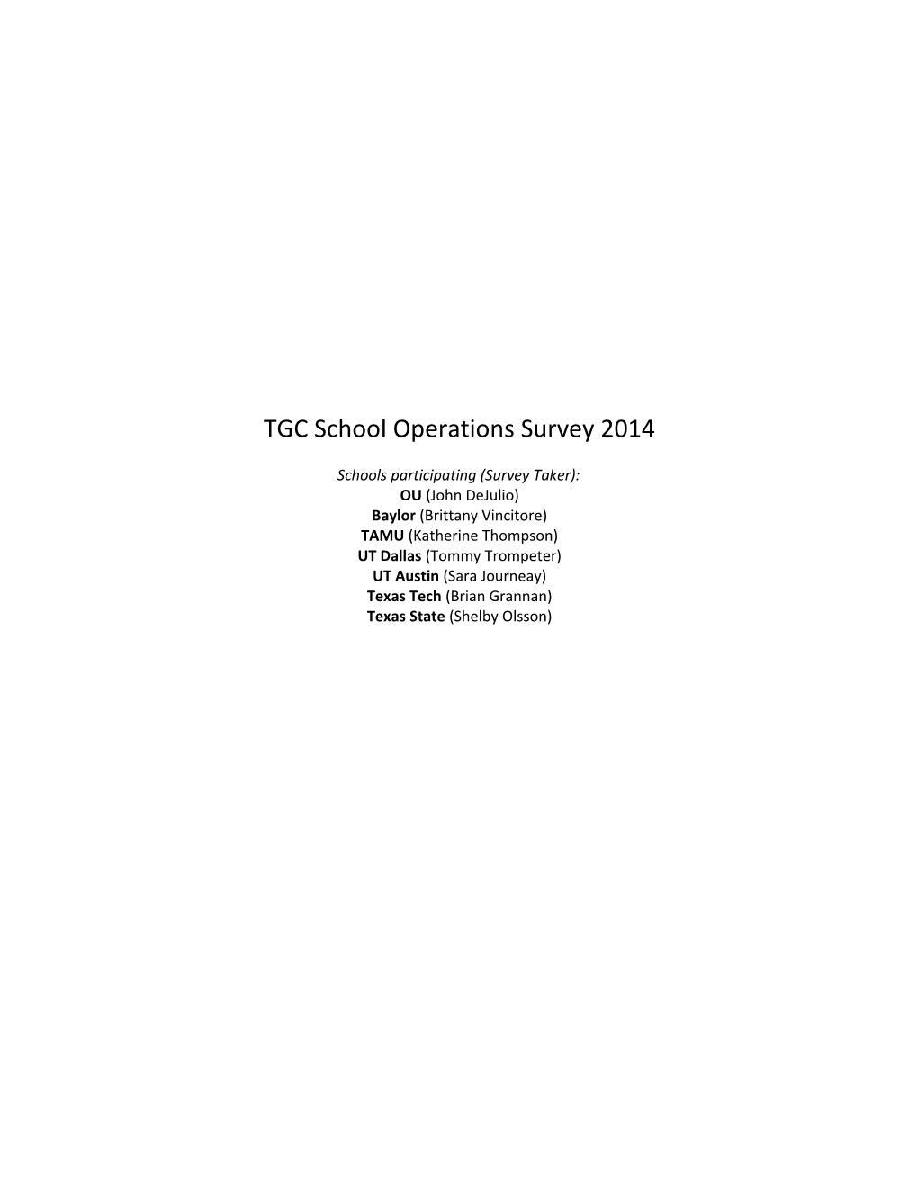 TGC School Operations Survey 2014