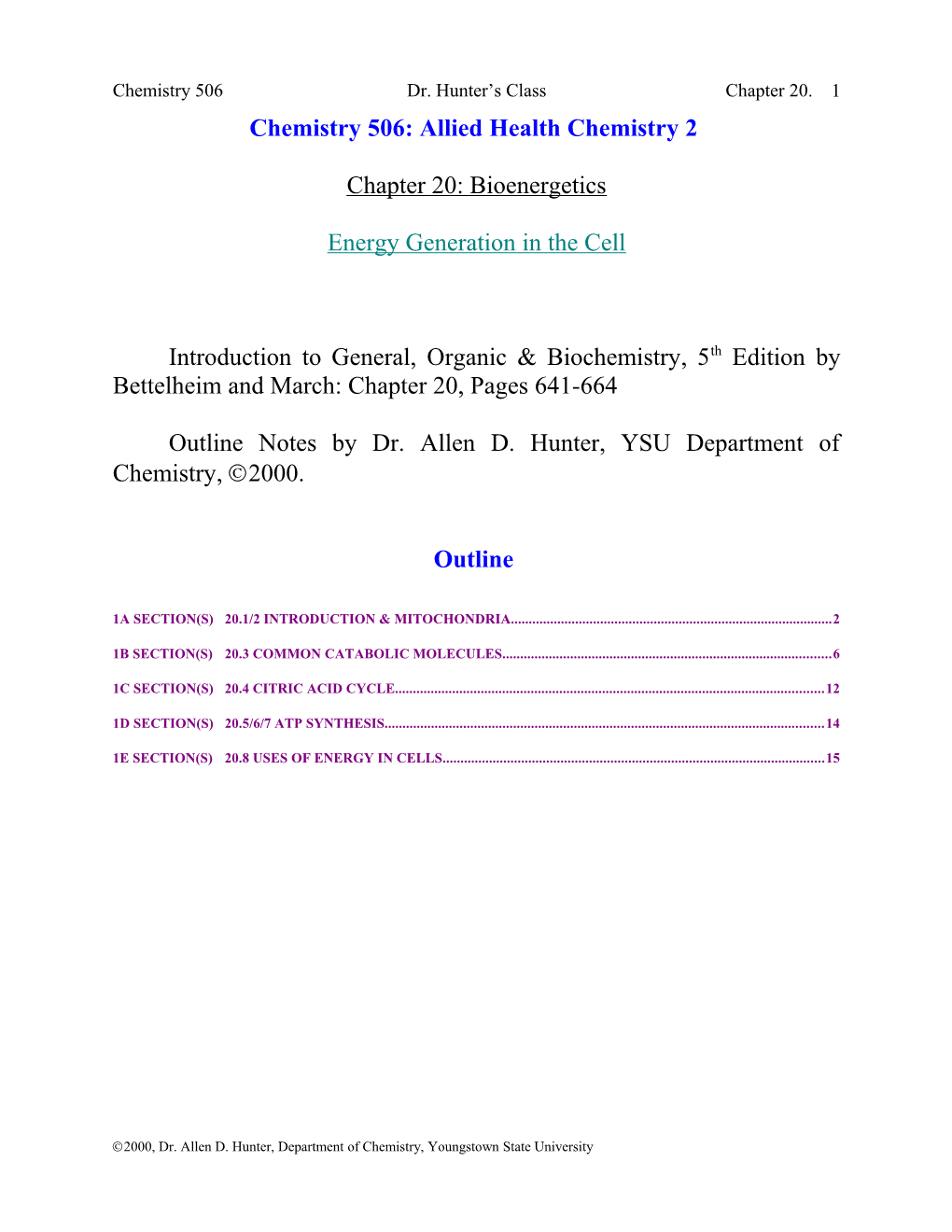 Chemistry 506: Allied Health Chemistry 2