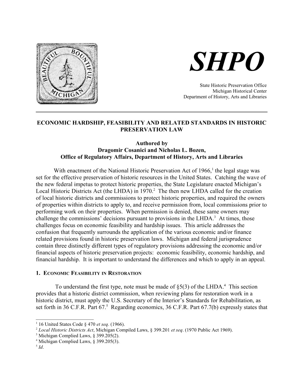 Economic Hardship, Feasibility and Related Standards in Historic Preservation Law