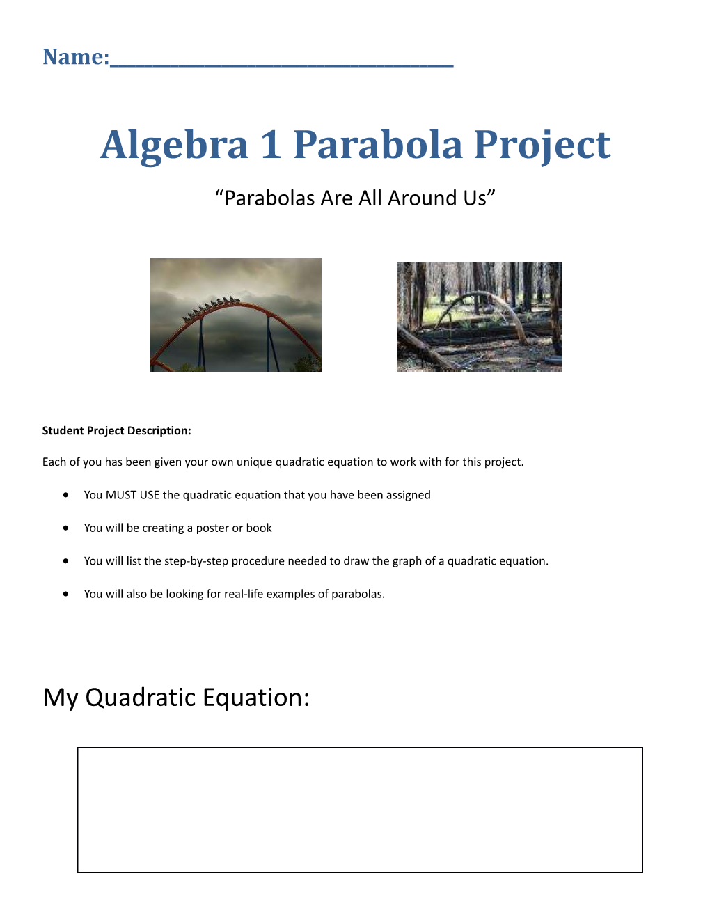 Algebra 1 Parabola Project