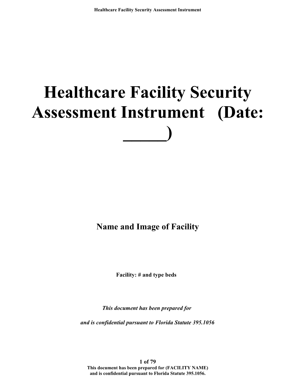 Healthcare Facility Security Assessment Instrument