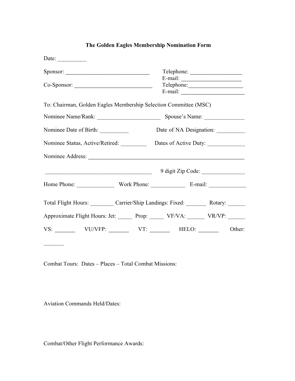 The Golden Eagles Membership Nomination Form