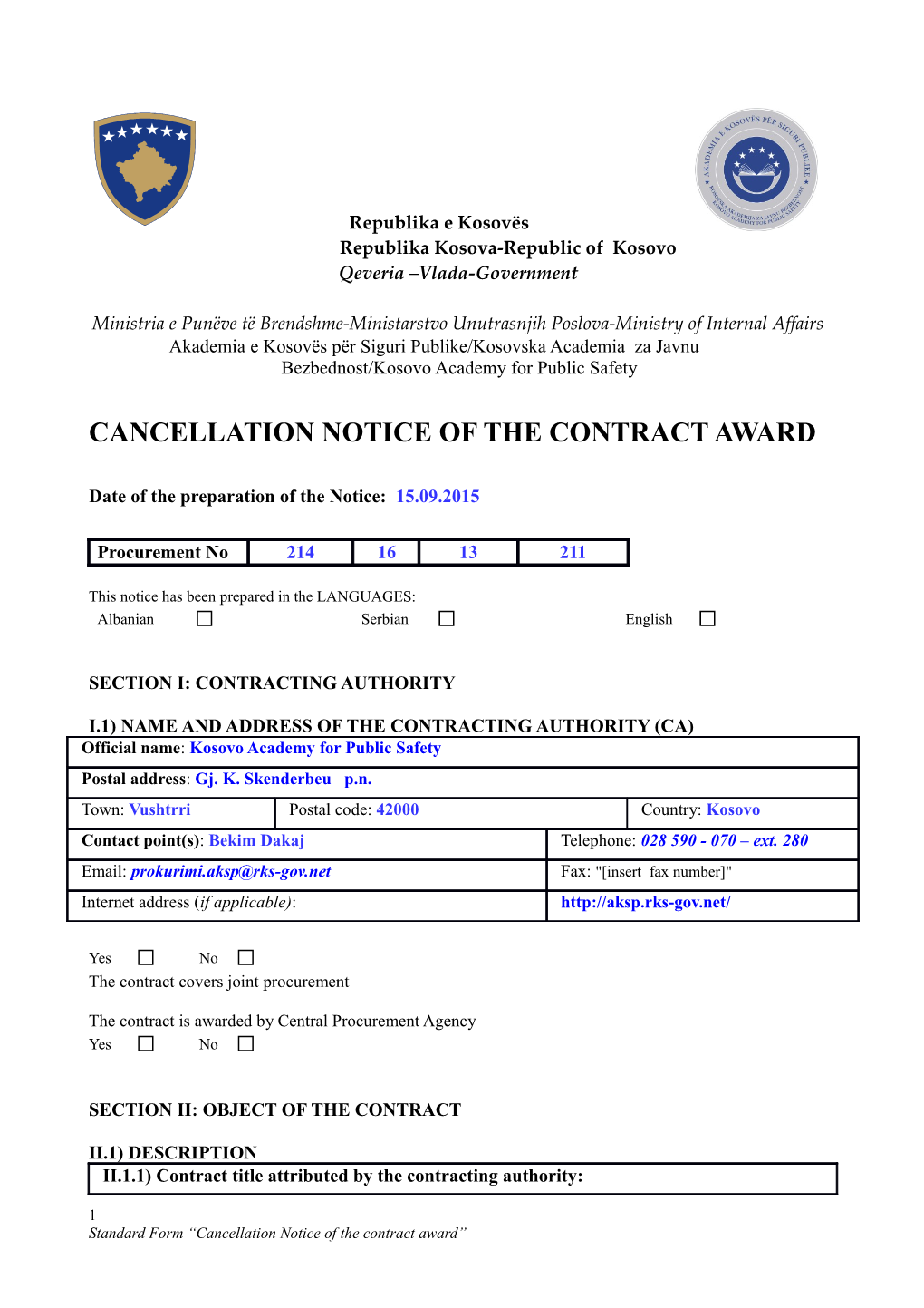 Cancellation Notice of the Contract Award