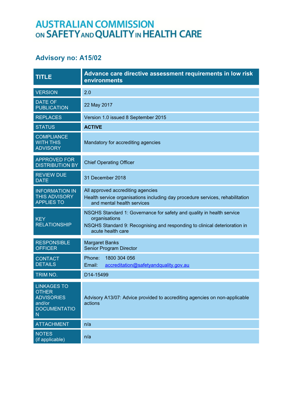 Advisory A15/02: Advance Care Directive Assessment Requirements in Low Risk Environments