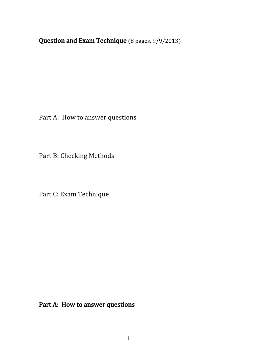 Question and Exam Technique (8 Pages, 9/9/2013)