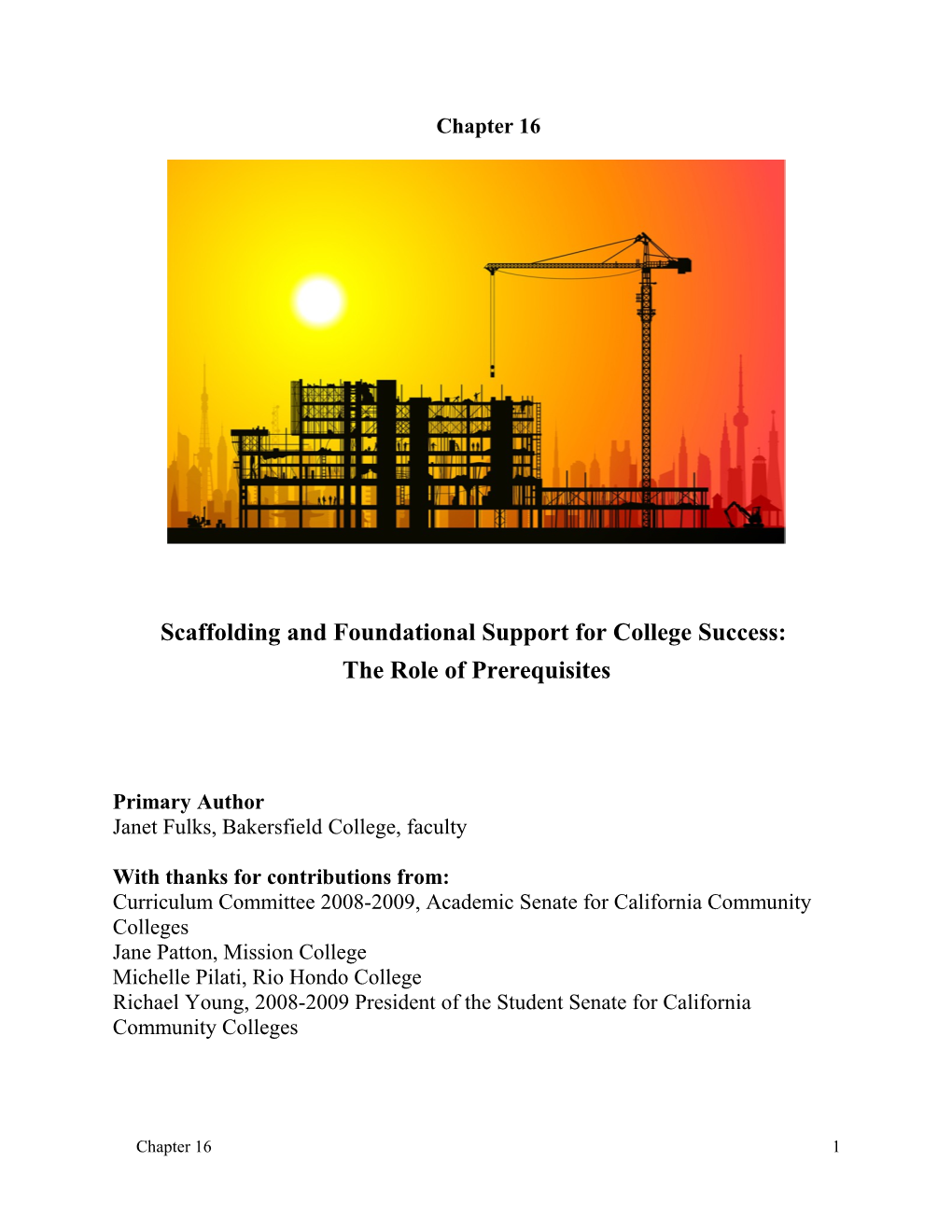 Scaffolding and Foundational Support for College Success