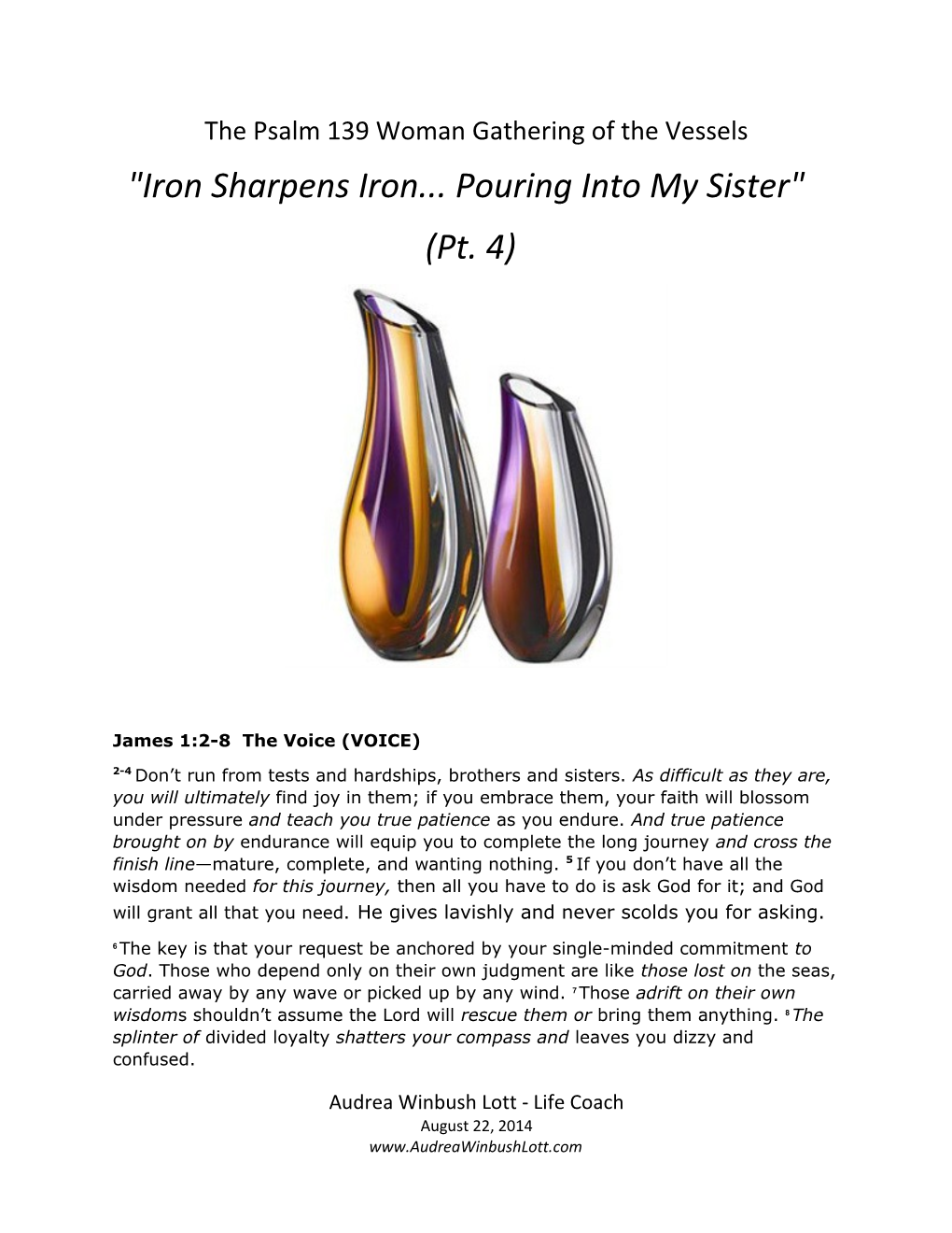 The Psalm 139 Woman Gathering of the Vessels
