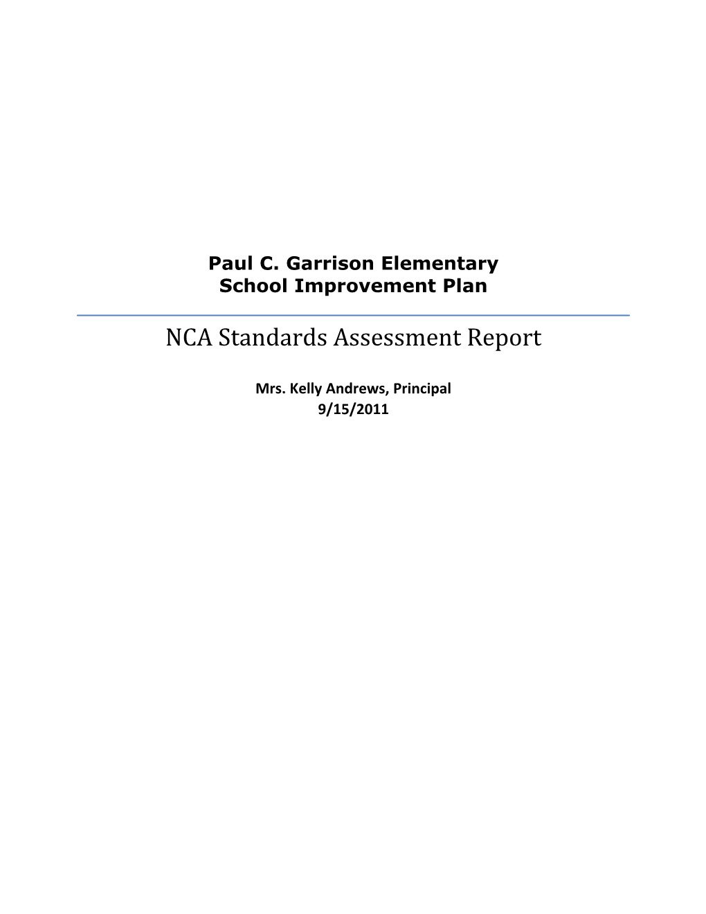 Paul C. Garrison Elementary School Improvement Plan