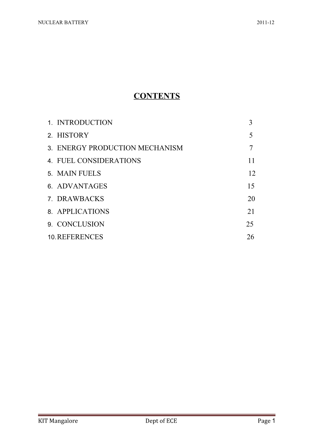 Nuclear Battery 2011-12