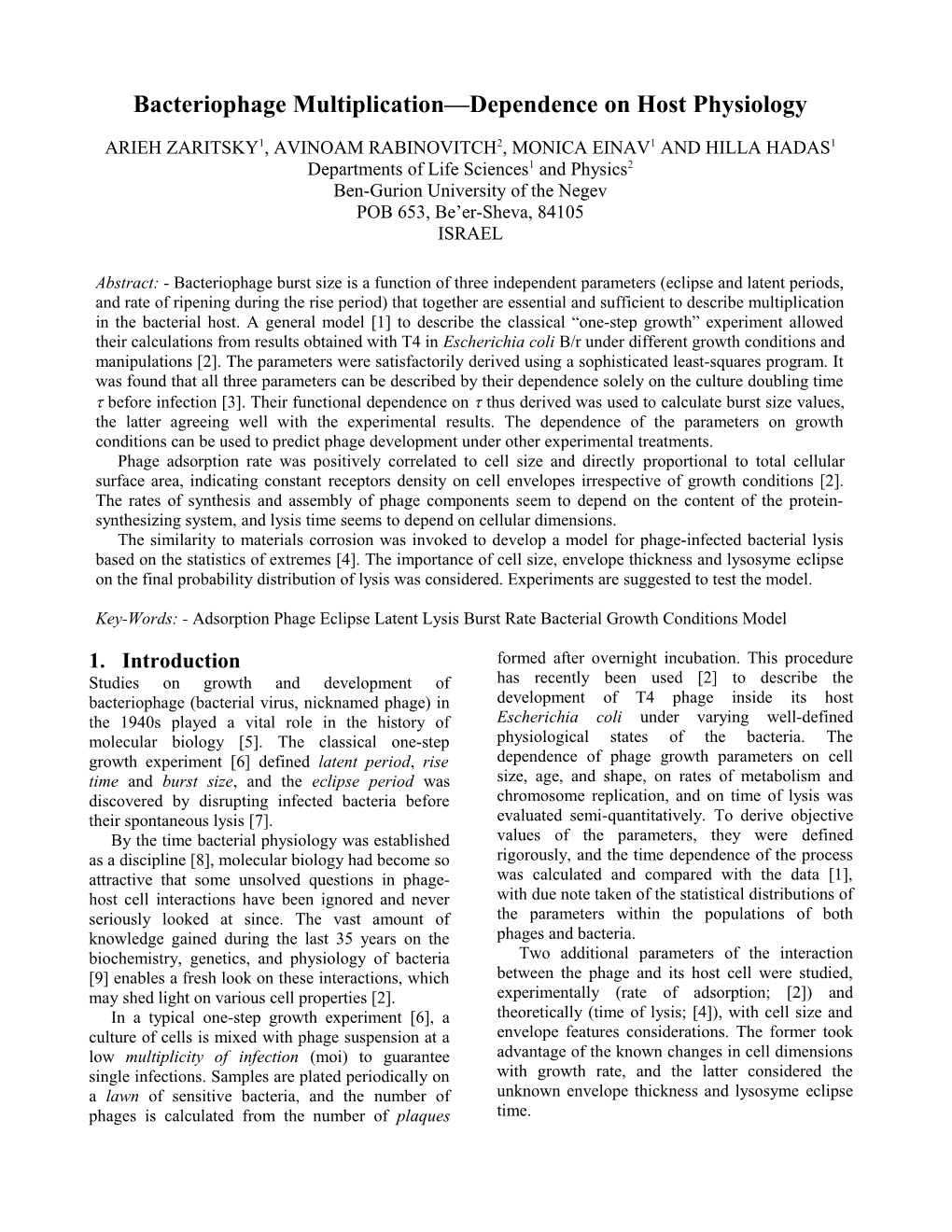 Bacteriophage Multiplication Dependence on Host Physiology