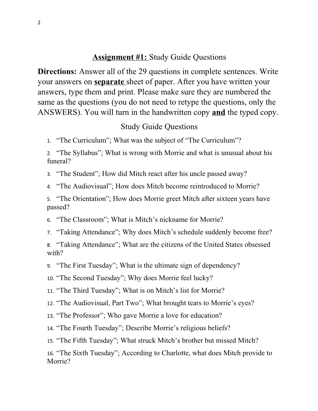 Assignment #1: Study Guide Questions DUE the First Day of School