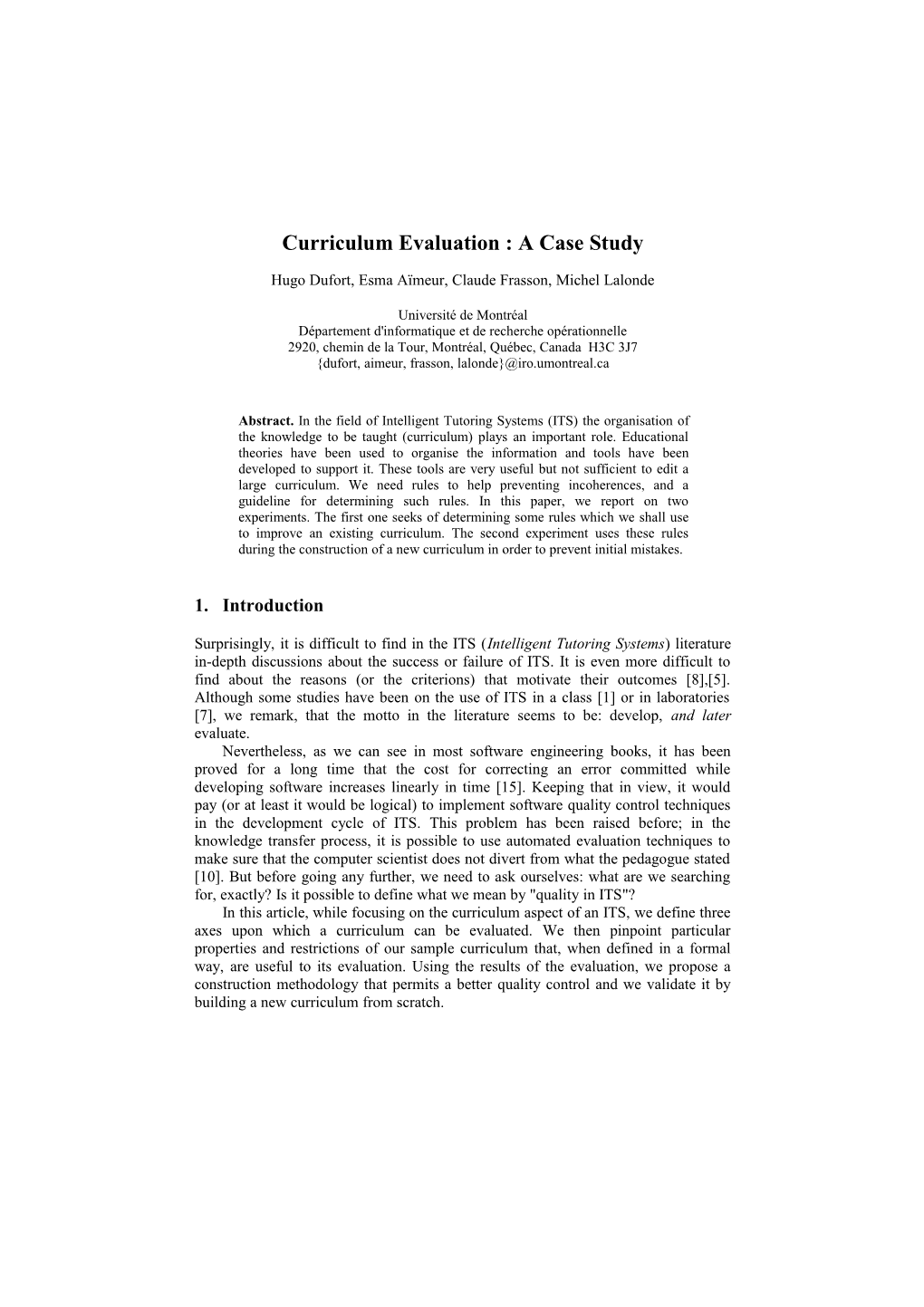 Curriculum Evaluation : a Case Study