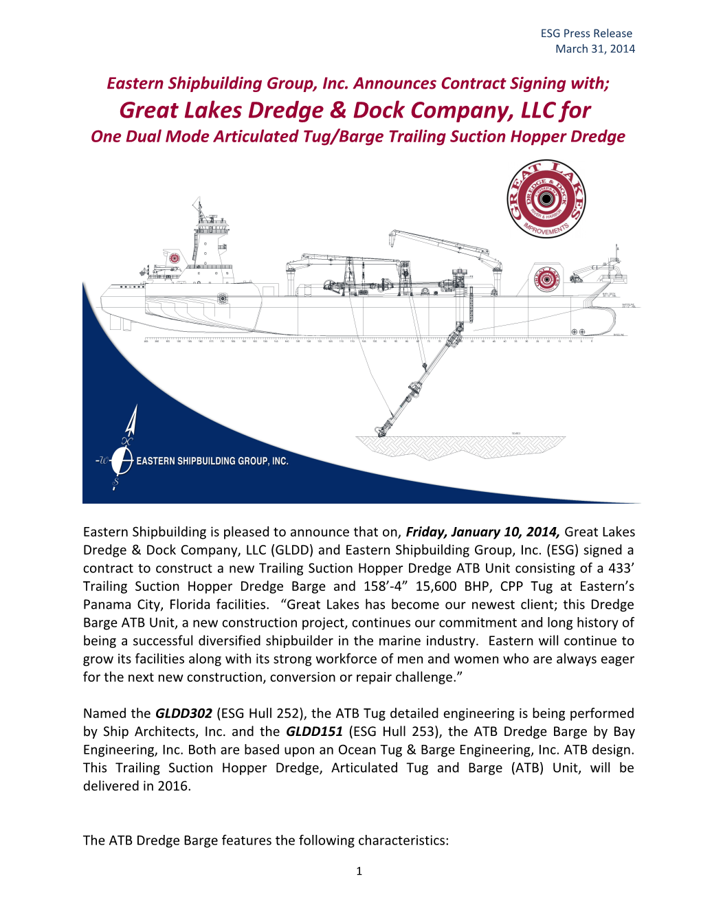 Eastern Shipbuilding Group, Inc. Announces Contract Signing With;