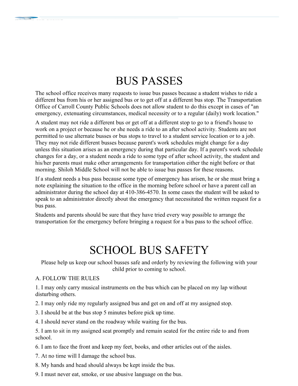 The School Office Receives Many Requests to Issue Bus Passes Because a Student Wishes To