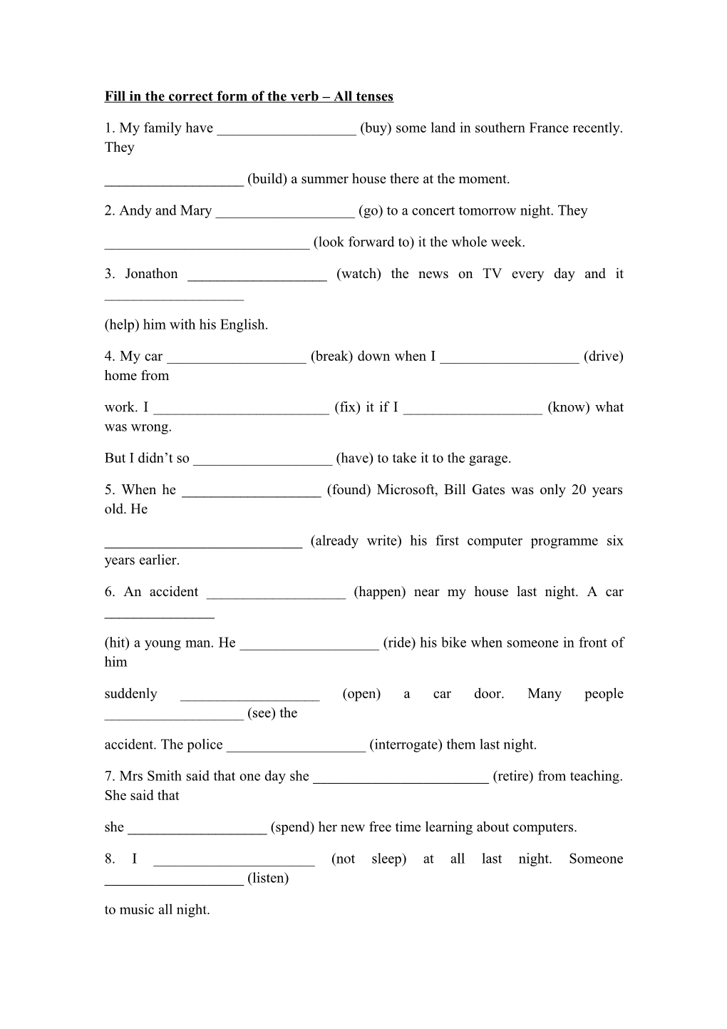 Fill in the Correct Form of the Verb All Tenses