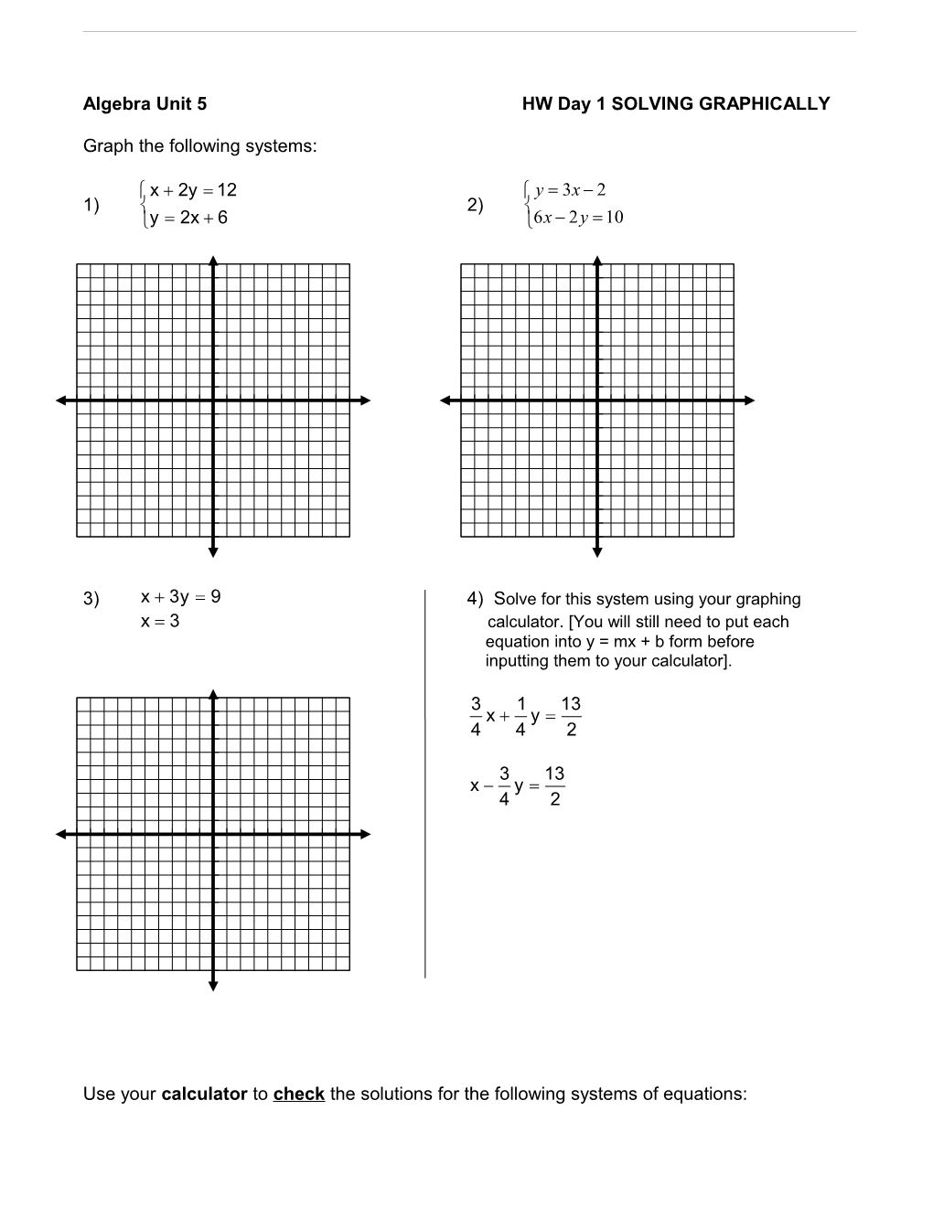 Algebra Unit 5HW Day 1 SOLVING GRAPHICALLY