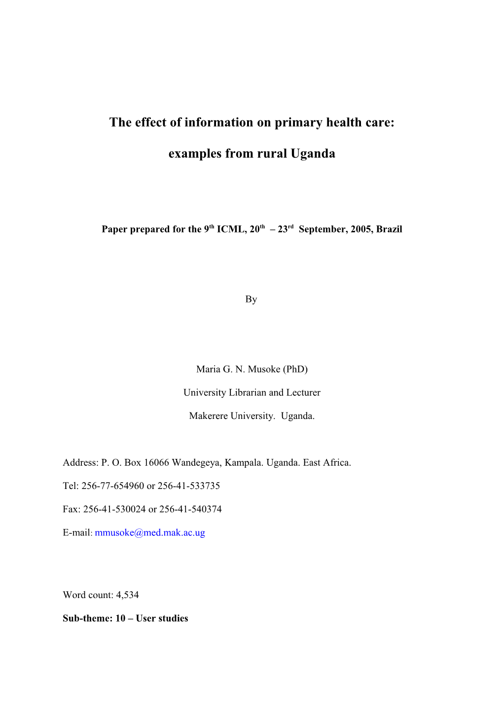 The Effect of Information on Primary Health Care