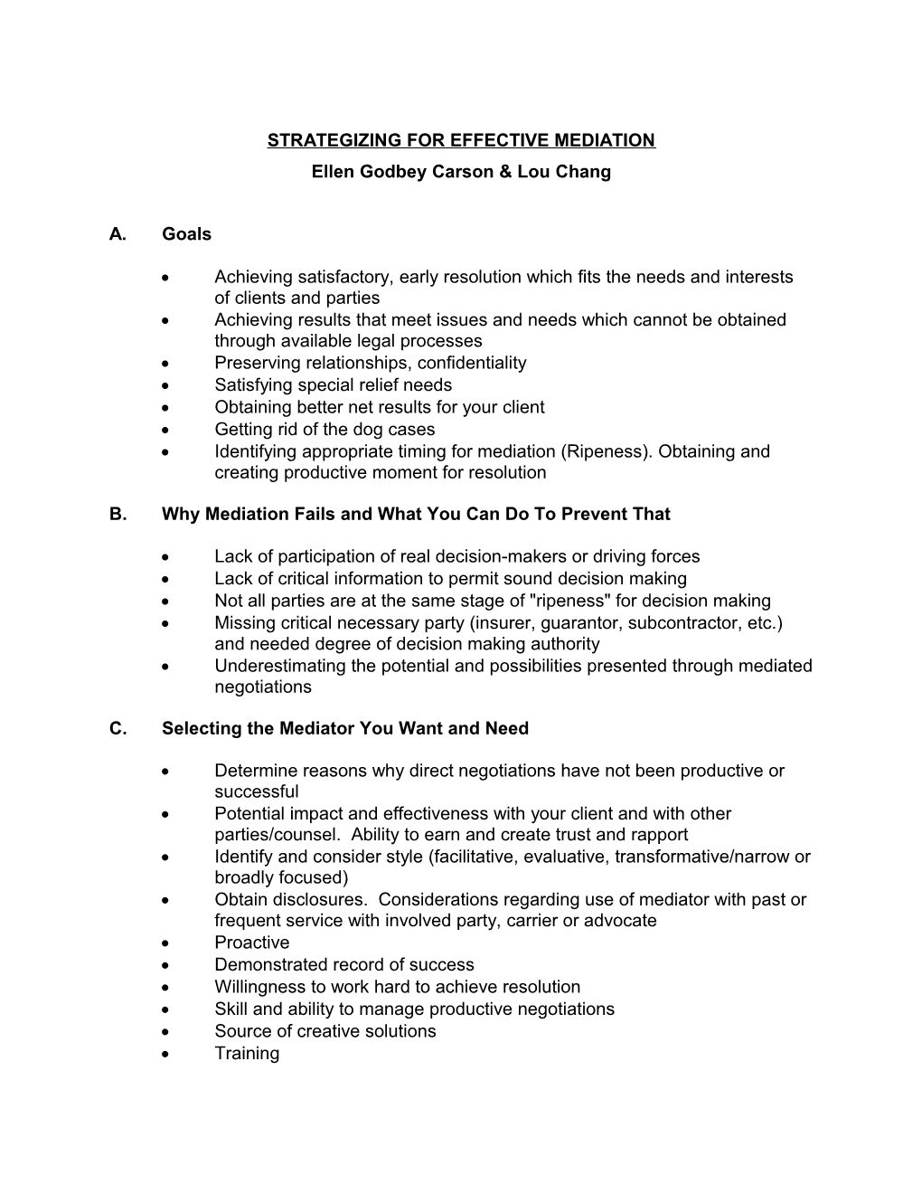 Strategizing for Effective Mediation