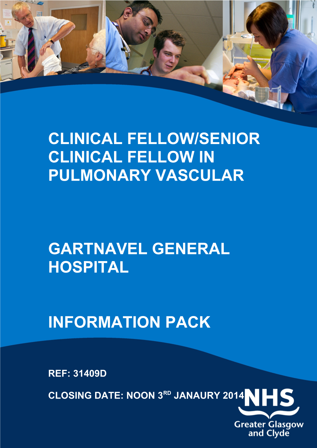 Clinical Fellow/SENIOR CLINICAL FELLOW in Pulmonary Vascular