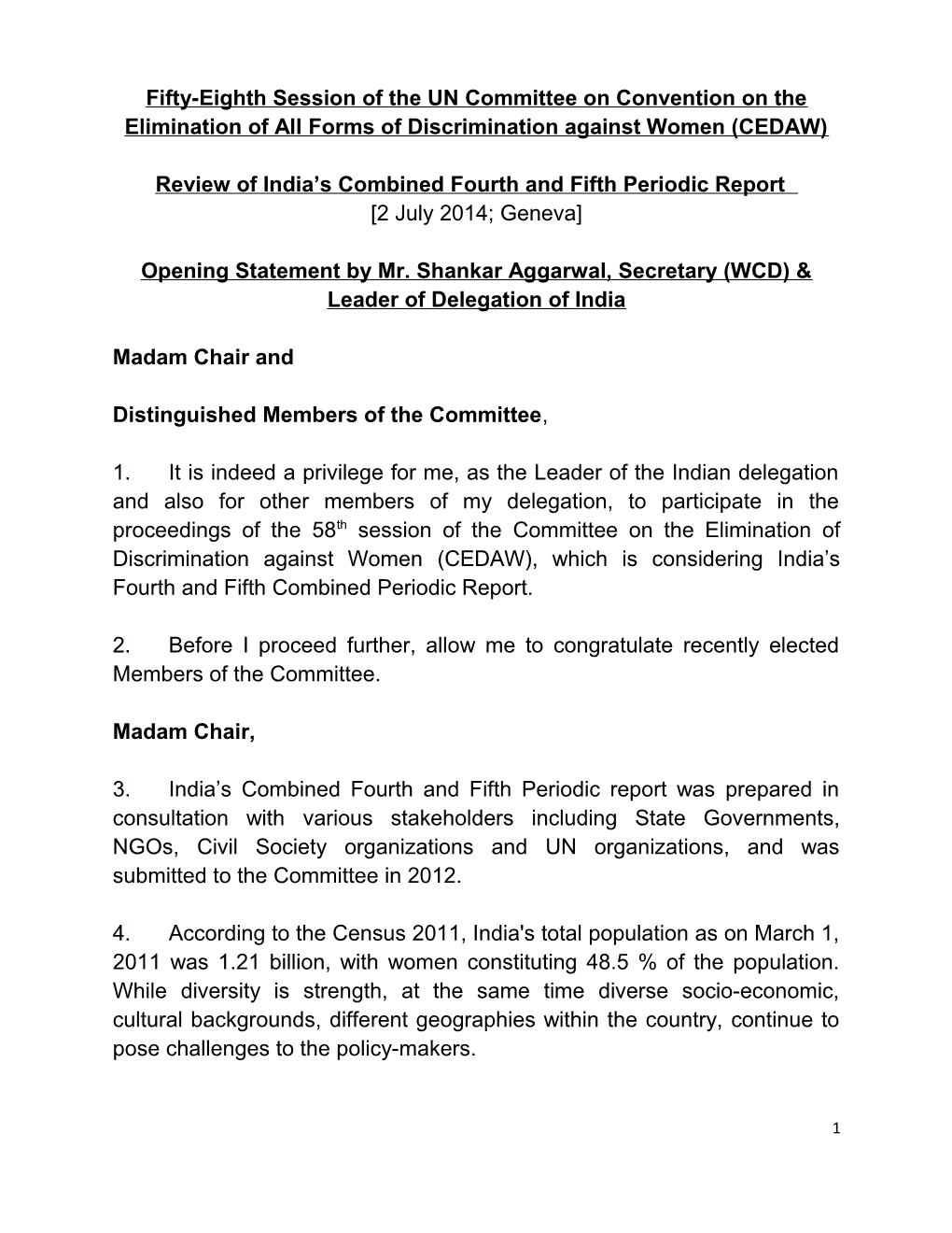 Review of India S Combined Fourth and Fifth Periodic Report