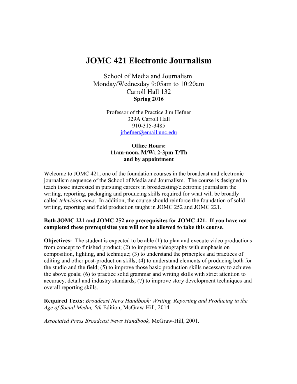 JOMC 421 Electronic Journalism