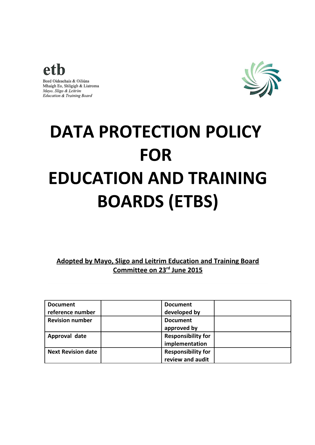 Adopted by Mayo, Sligo and Leitrim Education and Training Board Committee on 23Rd June 2015