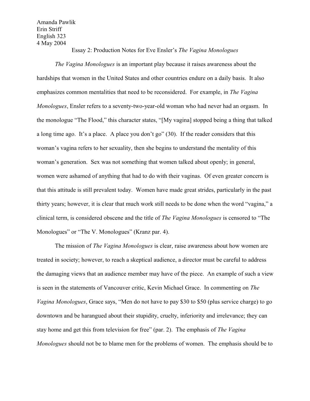 Essay 2: Production Notes for Eve Ensler S the Vagina Monologues