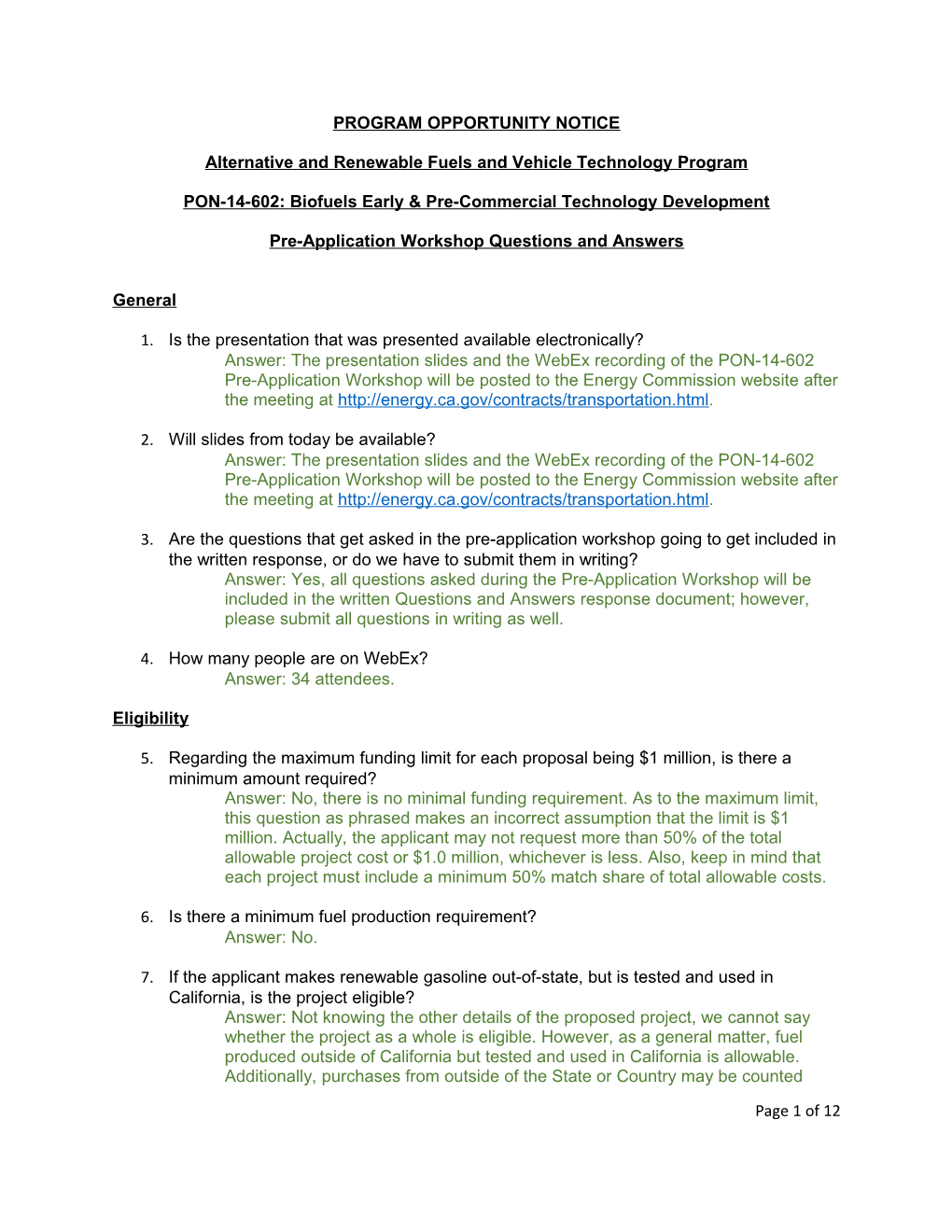 Pre-Application Workshop Questions and Answers for PON-14-602: Biofuels Early & Pre-Commercial