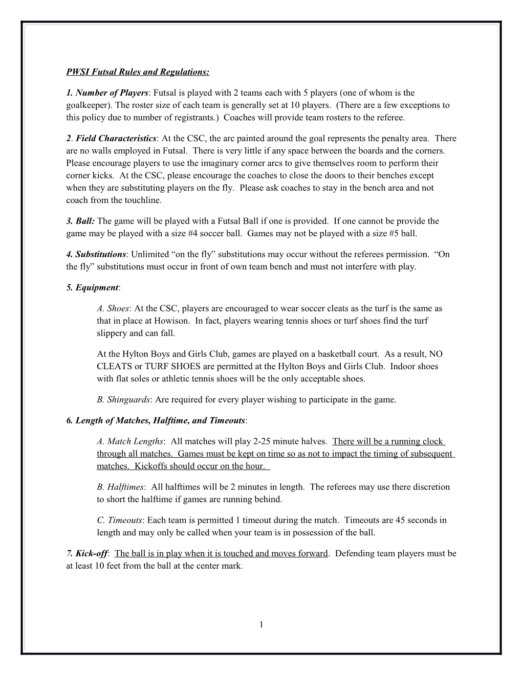 PWSI Futsal Rules and Regulations