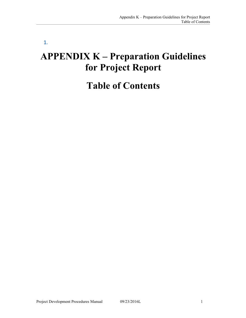 Appendix K Preparation Guidelines for Project Report